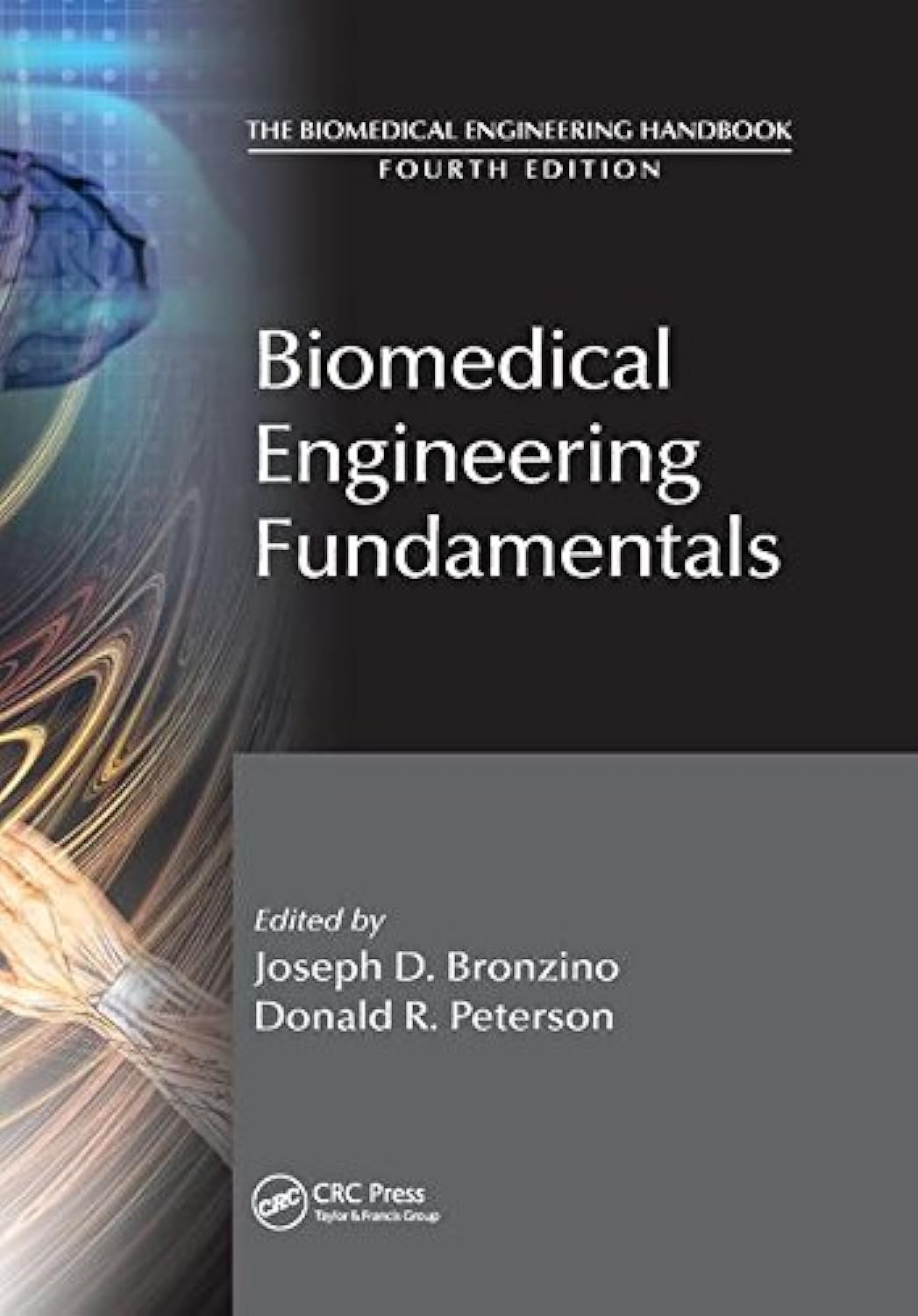Biomedical Engineering Fundamentals Biomedical Engineering Fundamentals
